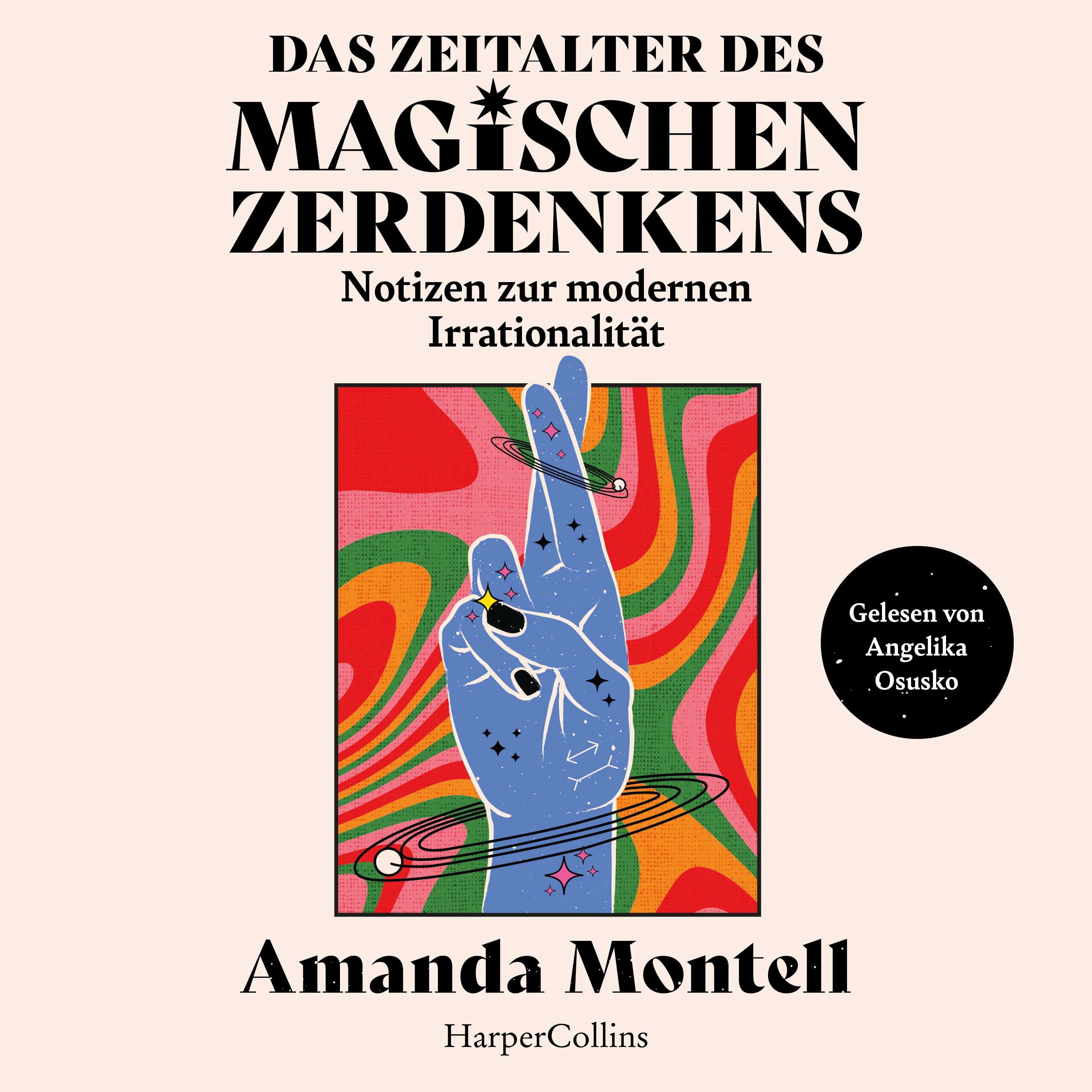 Das Zeitalter des magischen Zerdenkens. Notizen zur modernen Irrationalität - Image 10