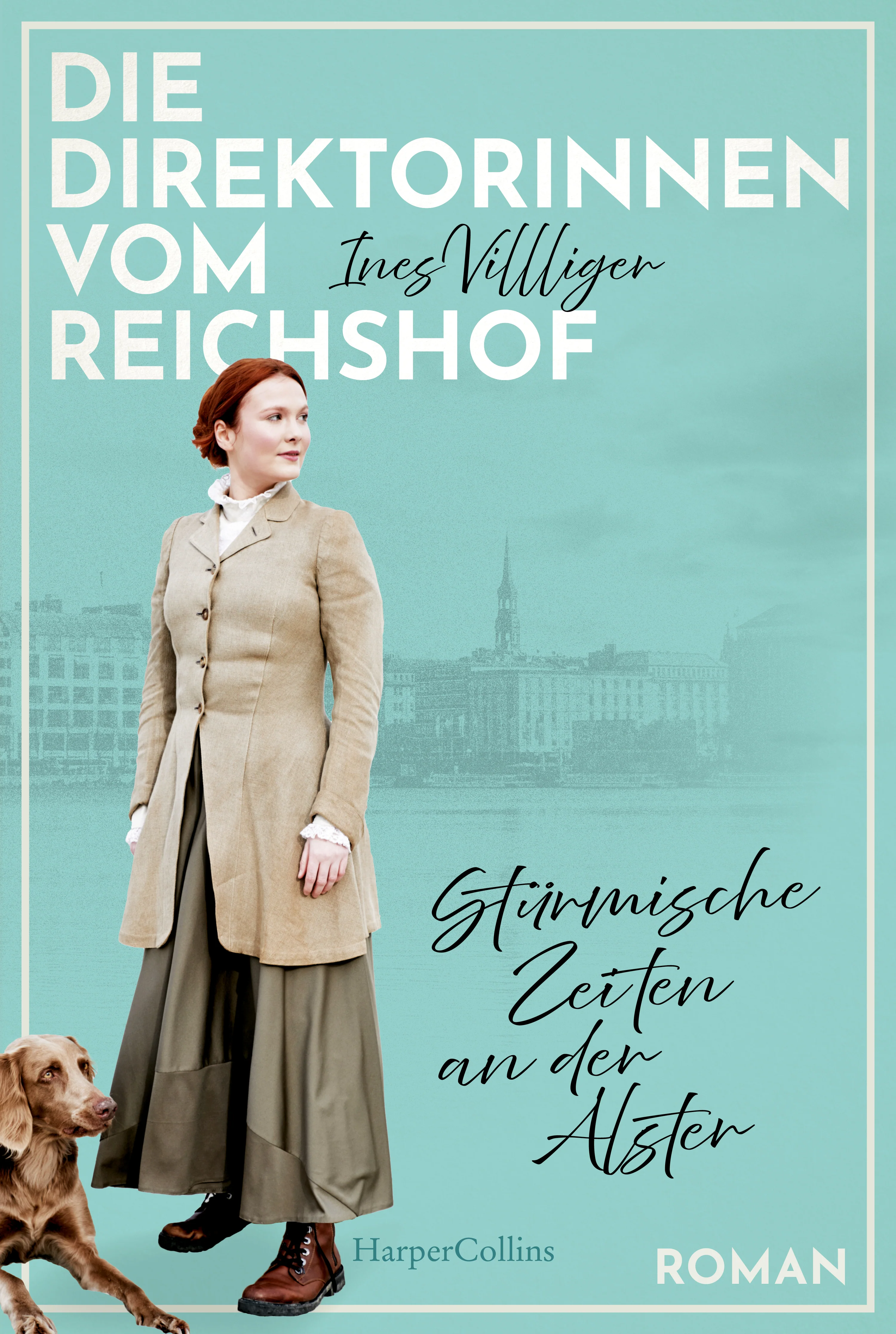 Die Direktorinnen vom Reichshof: Stürmische Zeiten an der Alster