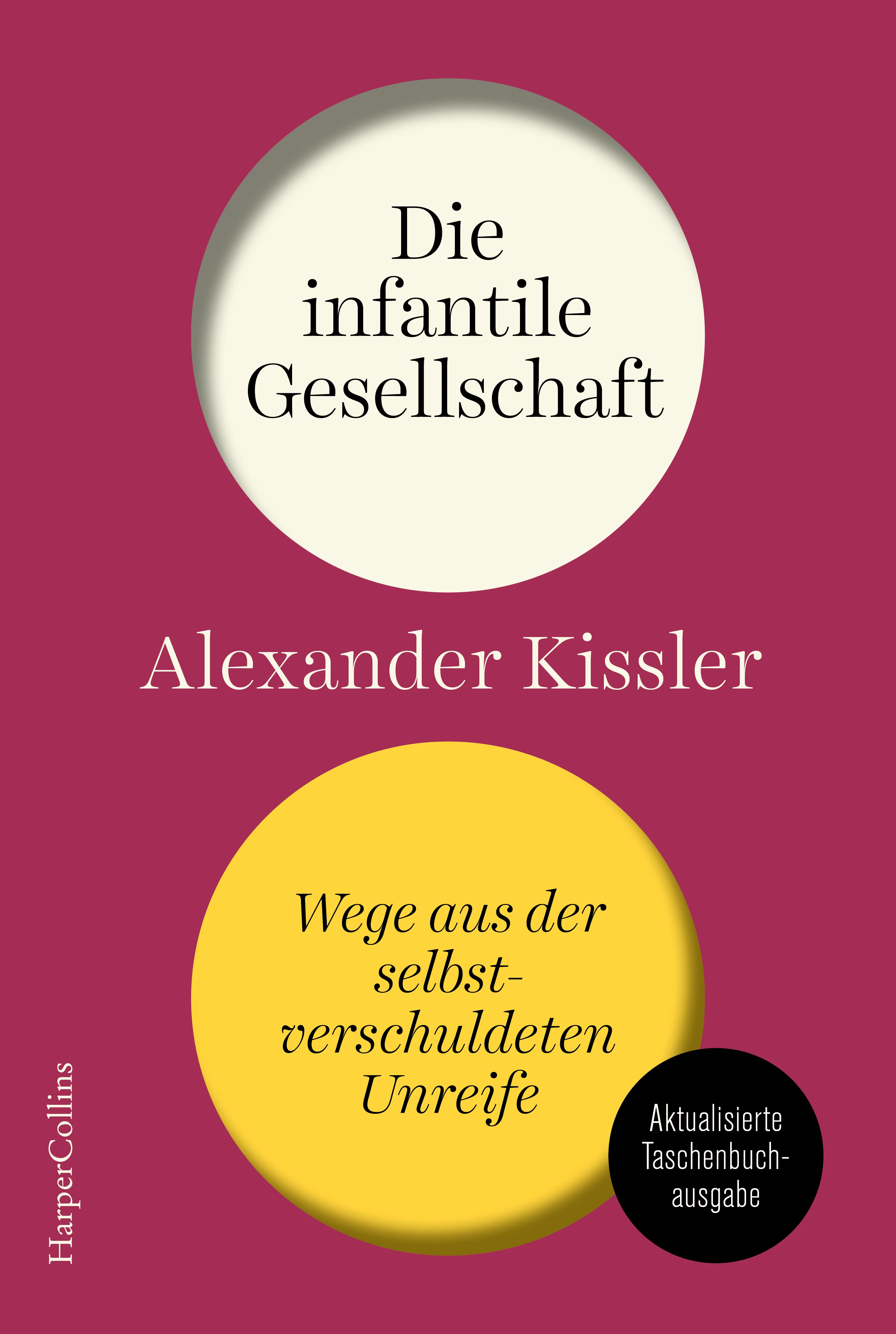 Die infantile Gesellschaft. Wege aus der selbstverschuldeten Unreife | AKTUALISIERTE AUSGABE - Image 6