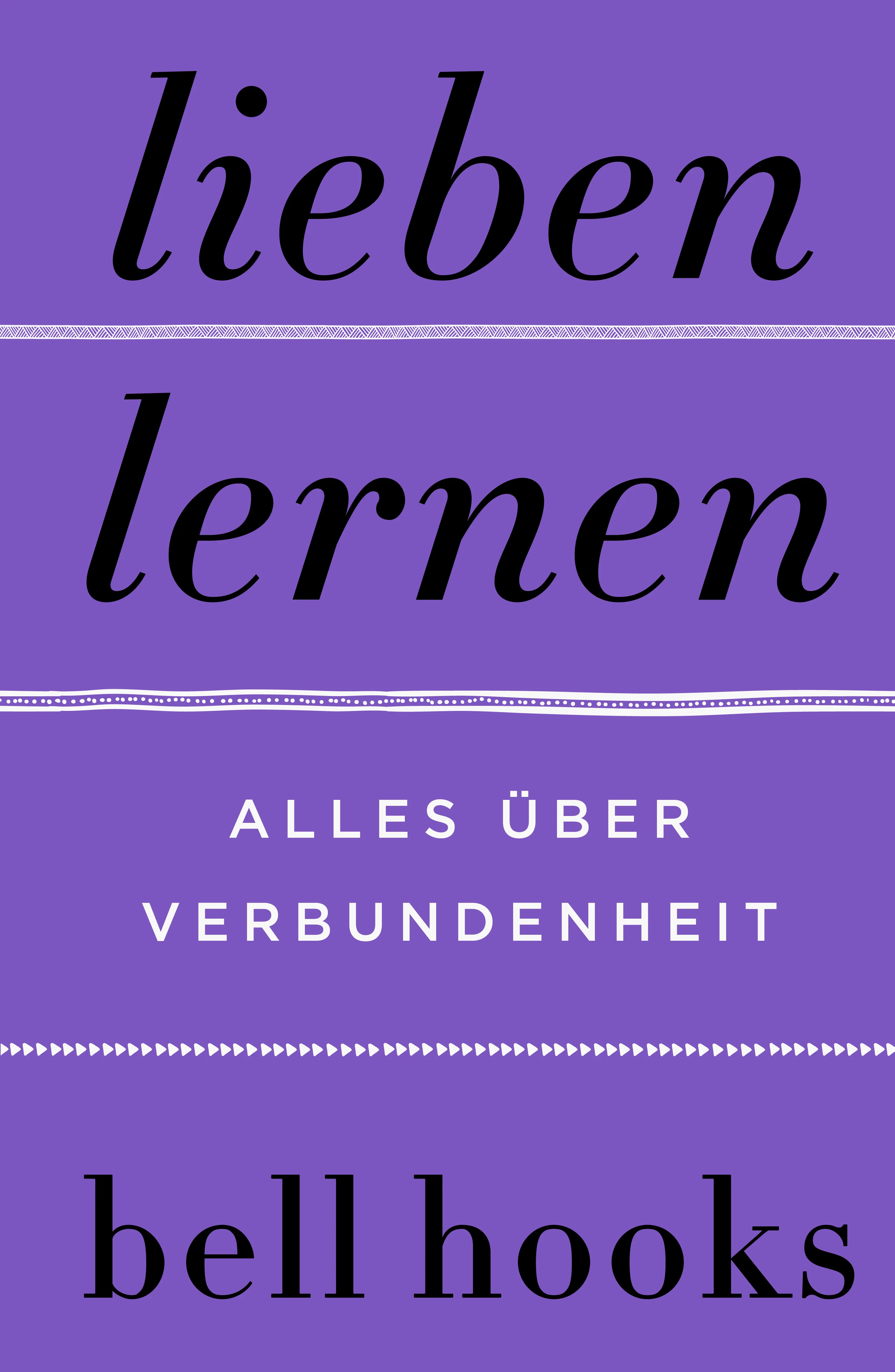 Lieben lernen. Alles über Verbundenheit - Image 3