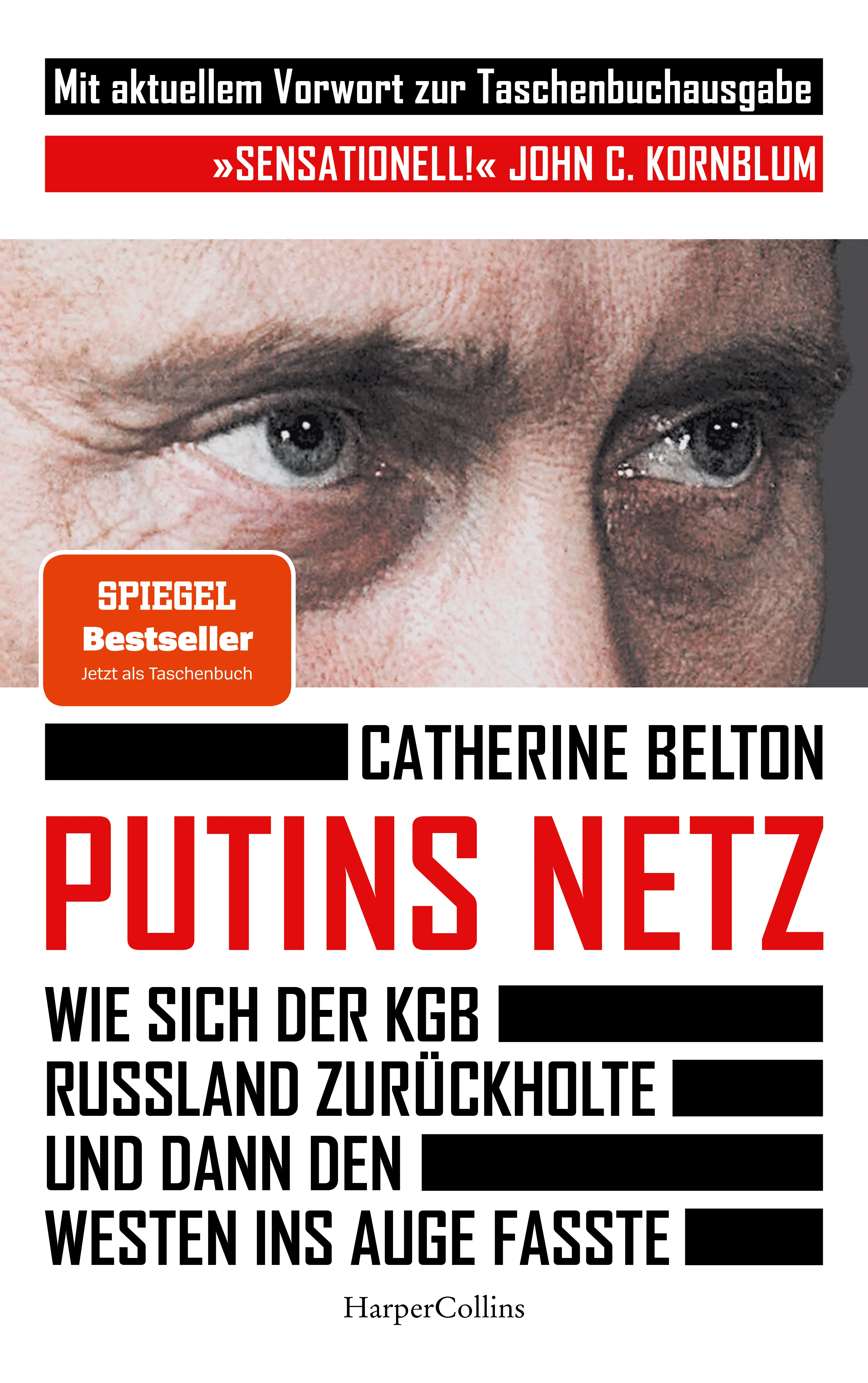 Putins Netz. Wie sich der KGB Russland zurückholte und dann den Westen ins Auge fasste – AKTUALISIERTE TACHENBUCHAUSGABE - Image 2