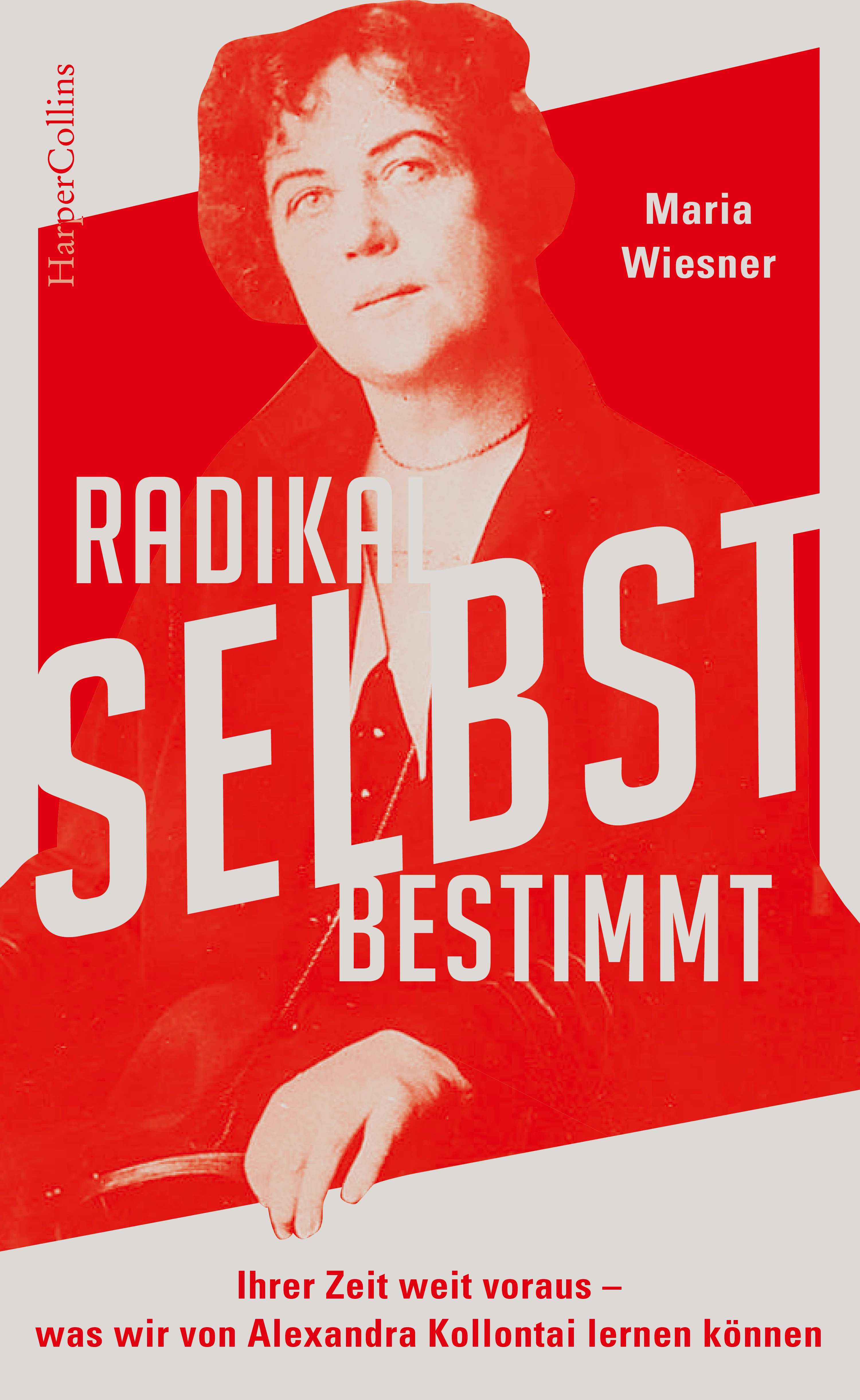 Radikal selbstbestimmt – Ihrer Zeit weit voraus. Was wir von Alexandra Kollontai lernen können - Image 11