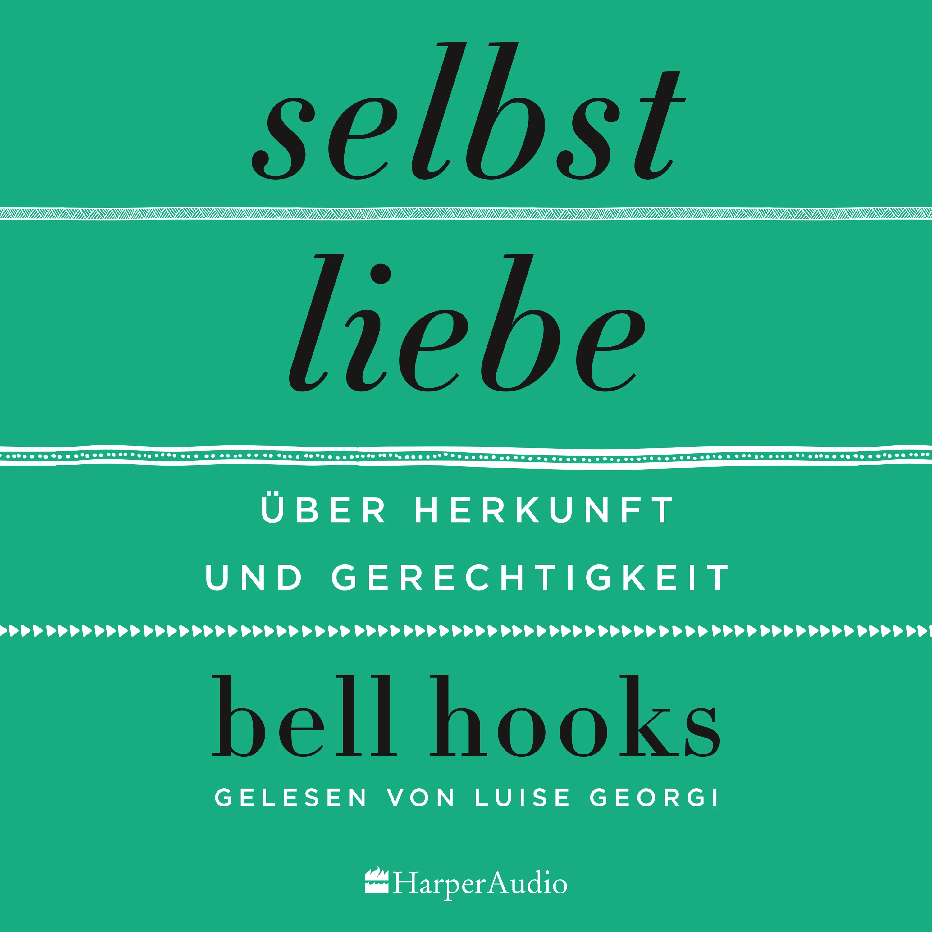 Selbstliebe. Über Herkunft und Gerechtigkeit - Image 3