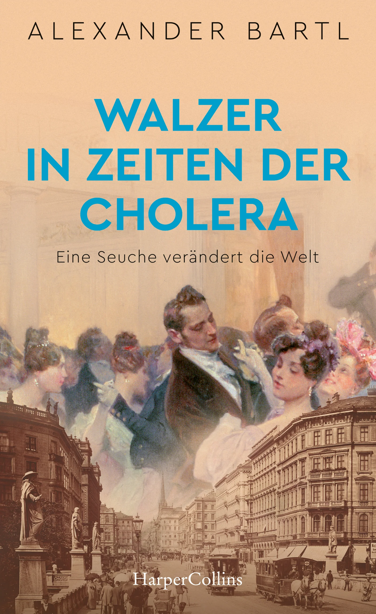 Walzer in Zeiten der Cholera. Eine Seuche verändert die Welt - Image 2