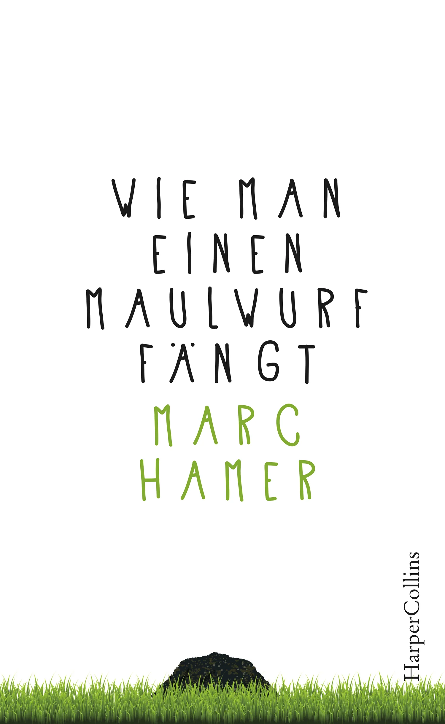 Wie man einen Maulwurf fängt - Image 2