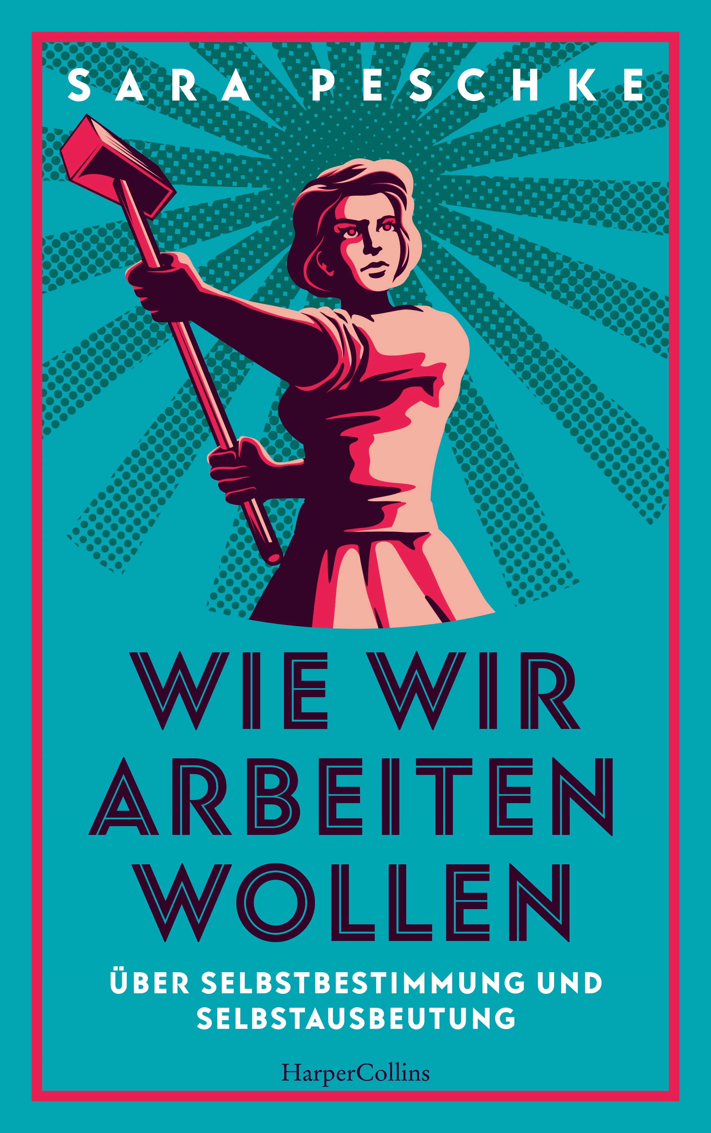 Wie wir arbeiten wollen – Über Selbstbestimmung und Selbstausbeutung - Image 4